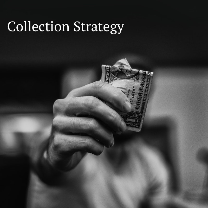 Collection Strategy