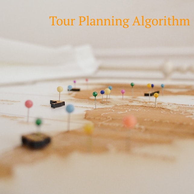 Tour Planning Algorithm